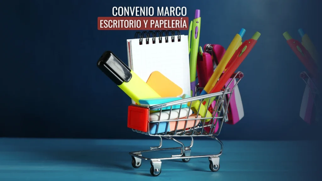 Cómo participar en el nuevo Convenio Marco de Escritorio y Papelería: oportunidades para proveedores y emprendedores